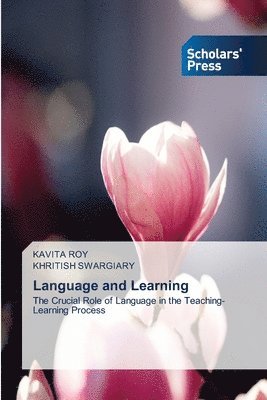 Kavita Roy, Khritish Swargiary - Language and Learning, Häftad