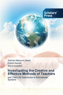 Investigating the Creative and Effective Methods of Teachers 1