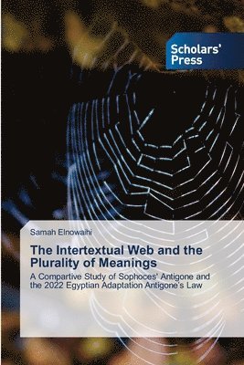 bokomslag The Intertextual Web and the Plurality of Meanings