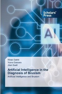 bokomslag Artificial Intelligence in the Diagnosis of Bruxism