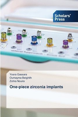 bokomslag One-piece zirconia implants