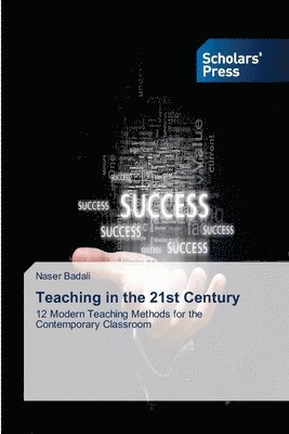 Teaching in the 21st Century 1