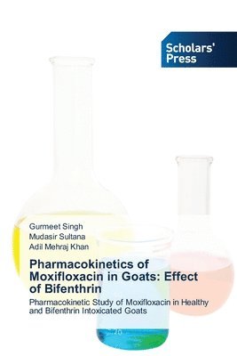 Pharmacokinetics of Moxifloxacin in Goats 1