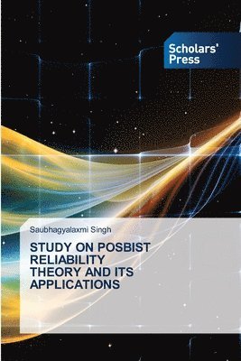 bokomslag Study on Posbist Reliability Theory and Its Applications