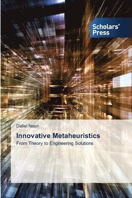 Dallel Nasri - Innovative Metaheuristics, Häftad