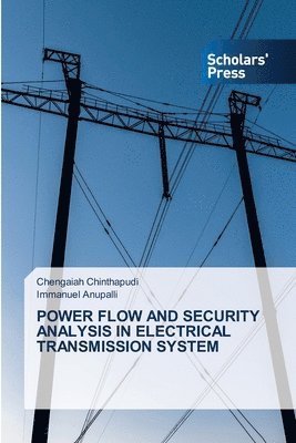 bokomslag Power Flow and Security Analysis in Electrical Transmission System