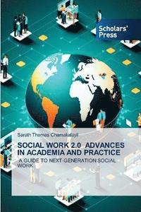 bokomslag Social Work 2.0 Advances in Academia and Practice