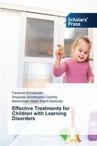 bokomslag Effective Treatments for Children with Learning Disorders