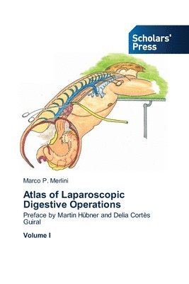 bokomslag Atlas of Laparoscopic Digestive Operations