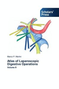 bokomslag Atlas of Laparoscopic Digestive Operations