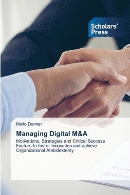 Managing Digital M&A 1