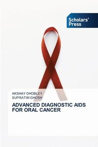 bokomslag Advanced Diagnostic AIDS for Oral Cancer