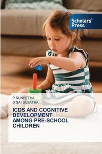 bokomslag Icds and Cognitive Development Among Pre-School Children