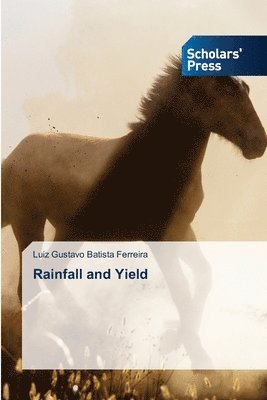 Rainfall and Yield 1