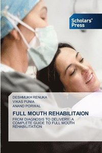 bokomslag Full Mouth Rehabilitaion