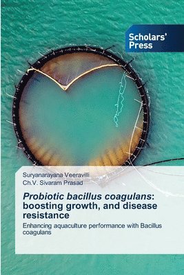 bokomslag Probiotic bacillus coagulans: boosting growth, and disease resistance