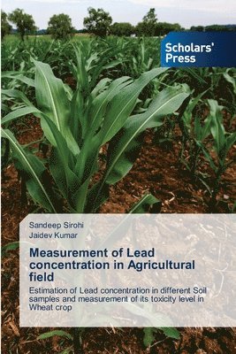 bokomslag Measurement of Lead concentration in Agricultural field