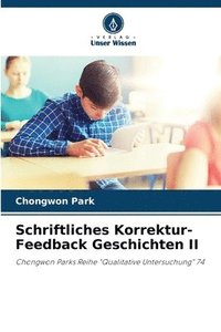 bokomslag Schriftliches Korrektur-Feedback Geschichten II