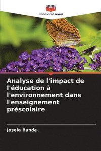 bokomslag Analyse de l'impact de l'éducation à l'environnement dans l'enseignement préscolaire