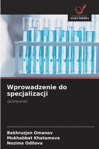 bokomslag Wprowadzenie do specjalizacji