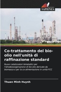 bokomslag Co-trattamento del bio-olio nell'unità di raffinazione standard