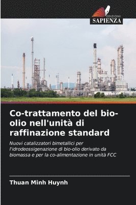 bokomslag Co-trattamento del bio-olio nell'unità di raffinazione standard