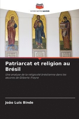 bokomslag Patriarcat et religion au Brésil