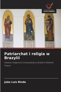 bokomslag Patriarchat i religia w Brazylii