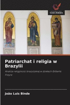 bokomslag Patriarchat i religia w Brazylii