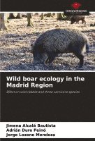 bokomslag Wild boar ecology in the Madrid Region