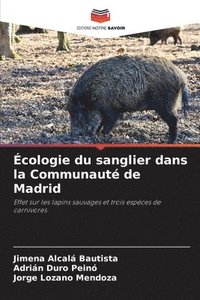 bokomslag Écologie du sanglier dans la Communauté de Madrid