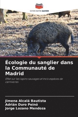 bokomslag Écologie du sanglier dans la Communauté de Madrid