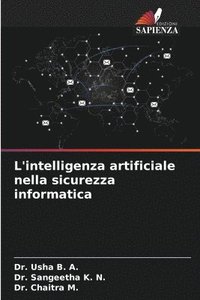 bokomslag L'intelligenza artificiale nella sicurezza informatica