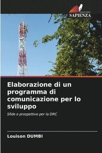 bokomslag Elaborazione di un programma di comunicazione per lo sviluppo