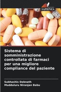 bokomslag Sistema di somministrazione controllata di farmaci per una migliore compliance del paziente