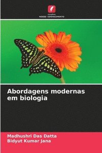 bokomslag Abordagens modernas em biologia