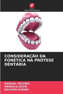 Consideração Da Fonética Na Prótese Dentária