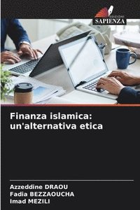 bokomslag Finanza islamica: un'alternativa etica