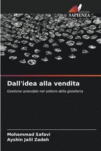 bokomslag Dall'idea alla vendita
