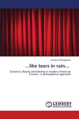 ...like tears in rain... 1