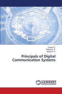 bokomslag Principals of Digital Communication Systems