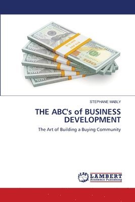 bokomslag THE ABC's of BUSINESS DEVELOPMENT