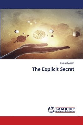 The Explicit Secret 1