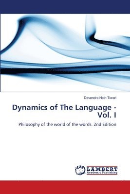 bokomslag Dynamics of The Language - Vol. I