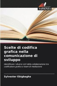 bokomslag Scelte di codifica grafica nella comunicazione di sviluppo