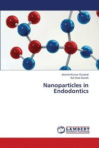 bokomslag Nanoparticles in Endodontics