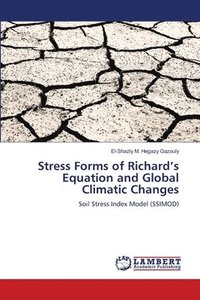 bokomslag Stress Forms of Richard's Equation and Global Climatic Changes