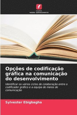 Opções de codificação gráfica na comunicação do desenvolvimento