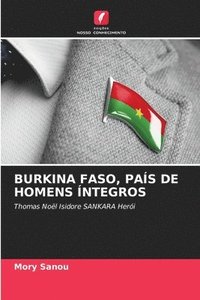 bokomslag Burkina Faso, País de Homens Íntegros