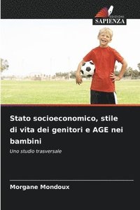 bokomslag Stato socioeconomico, stile di vita dei genitori e AGE nei bambini